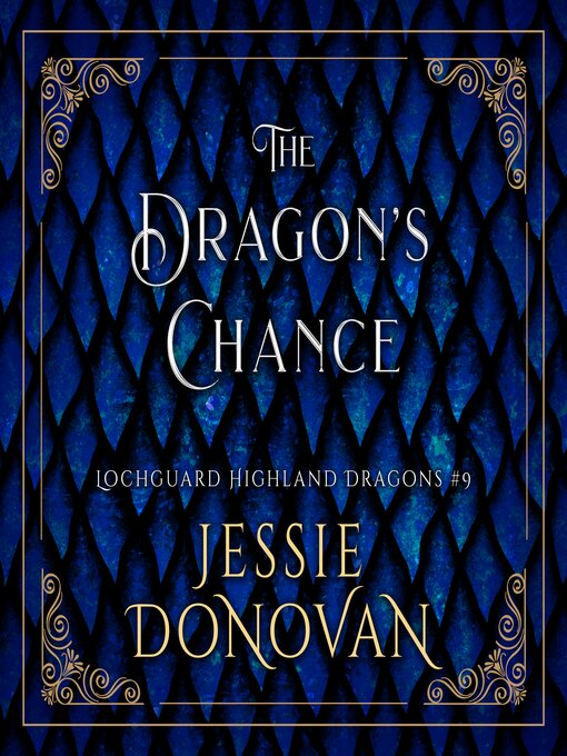 Title details for The Dragon's Chance by Jessie Donovan - Available